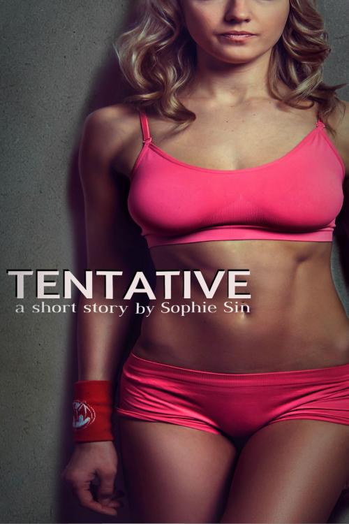 Cover of the book Tentative by Sophie Sin, Lunatic Ink Publishing