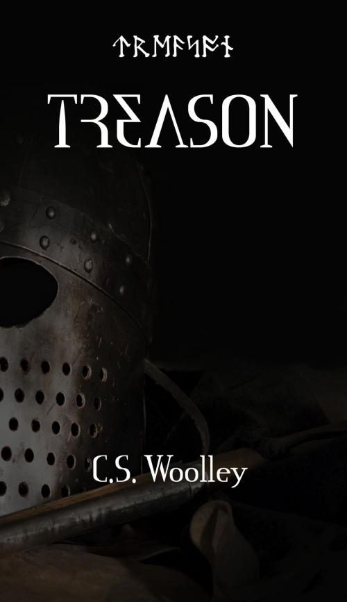 Cover of the book Treason by C. S. Woolley, C. S. Woolley