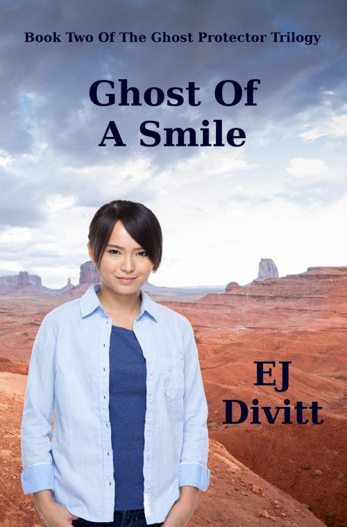 Cover of the book Ghost Of A Smile by EJ Divitt, EJ Divitt