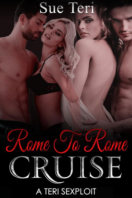 Cover of the book Rome To Rome Cruise by Sue Teri, Sue Teri