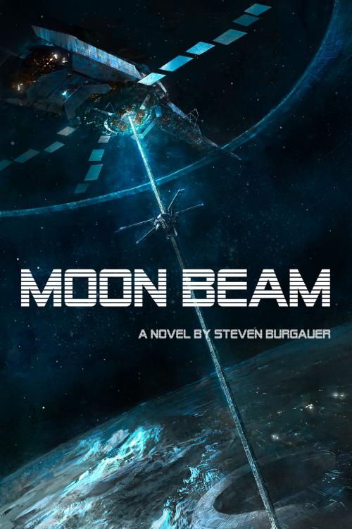 Cover of the book Moon Beam by Steven Burgauer, Steven Burgauer