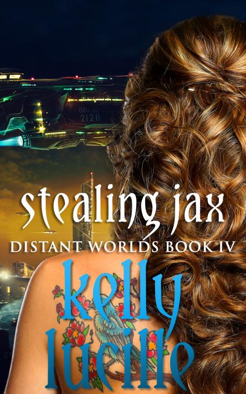 Cover of the book Stealing Jax by Kelly Lucille, Kelly Lucille
