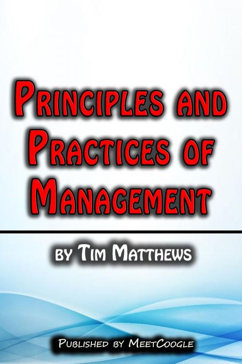 Cover of the book Principles and Practices of Management by Tim Matthews, MeetCoogle
