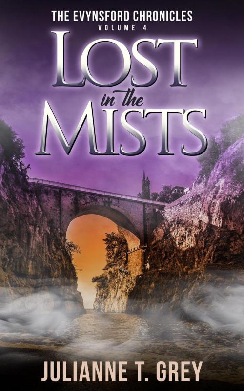 Cover of the book Lost in the Mists by Julianne T. Grey, Imaginarium Press Publishing