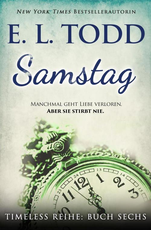 Cover of the book Samstag by E. L. Todd, E. L. Todd