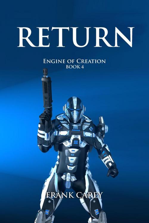 Cover of the book Return by Frank Carey, Frank Carey