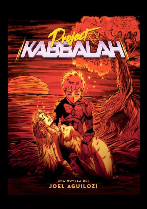 Cover of the book Project Kabbalah by Joel Aguilozi, Joel Aguilozi