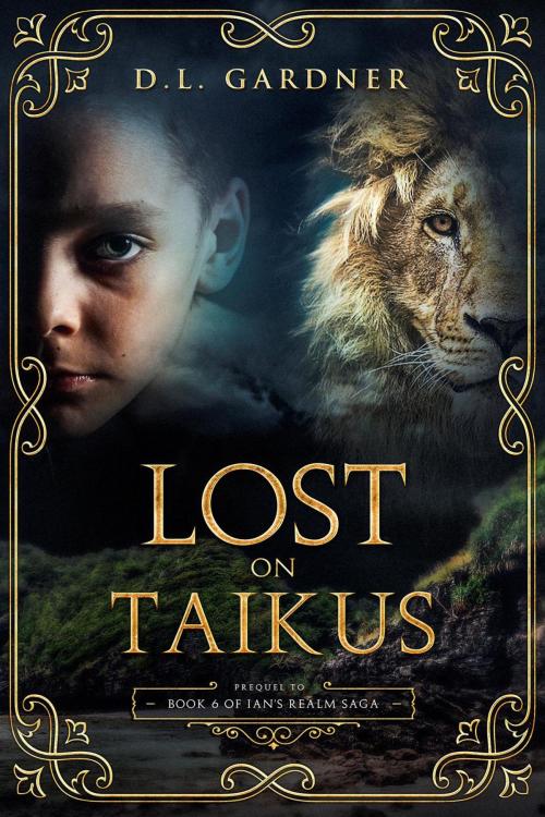 Cover of the book Lost on Taikus by D.L. Gardner, D.L. Gardner