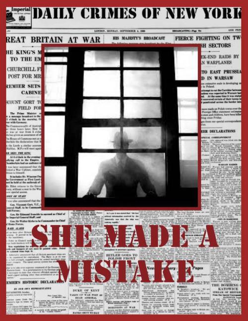 Cover of the book She Made a Mistake by Kimberly Malone, Kimberly Malone