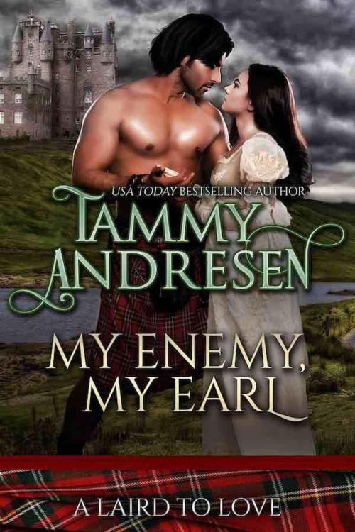 Cover of the book My Enemy, My Earl by Tammy Andresen, Tammy Andresen