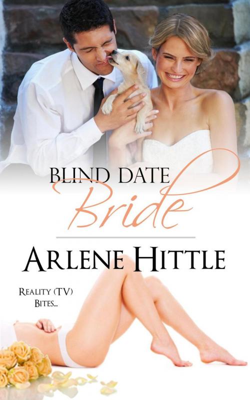 Cover of the book Blind Date Bride by Arlene Hittle, Four Carat Press