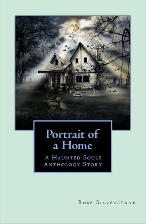 Cover of the book Portrait of a Home by Rose Silverstone, Silverstone's Gems