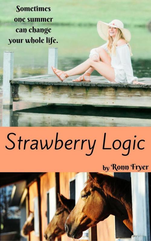 Cover of the book Strawberry Logic by Ronn Fryer, Ronn Fryer