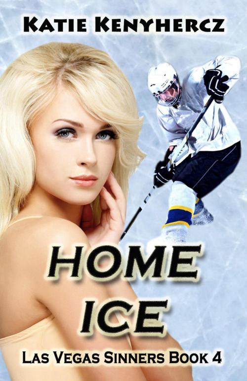 Cover of the book Home Ice by Katie Kenyhercz, Katie Kenyhercz