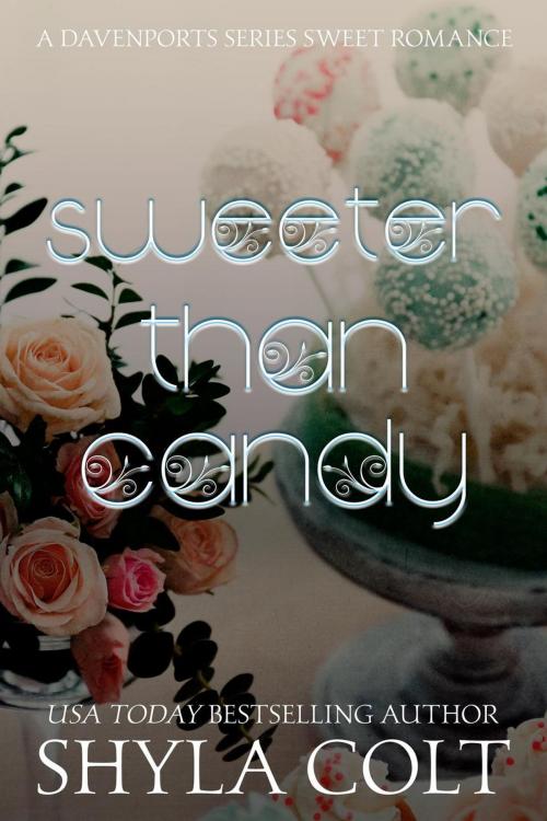 Cover of the book Sweeter Than Candy by Shyla Colt, Shyla Colt
