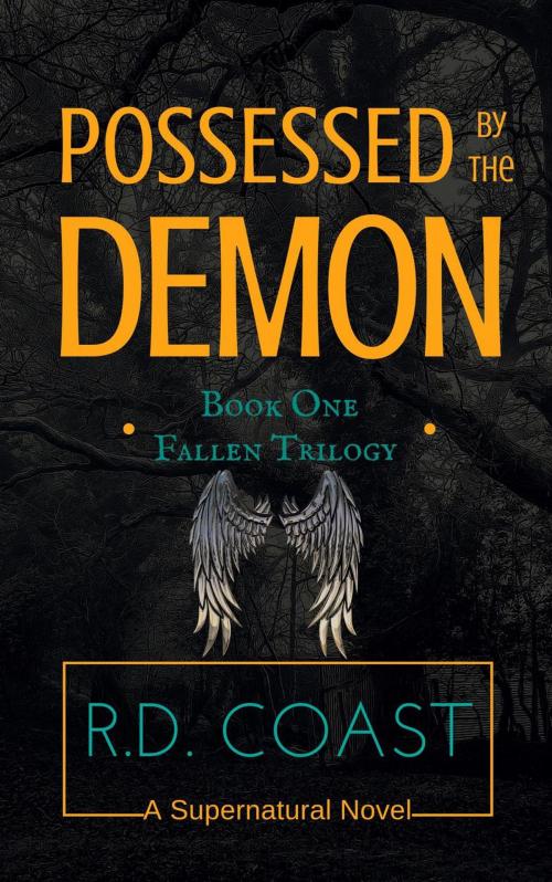 Cover of the book Possessed by the Demon by R.D. Coast, R.D. Coast