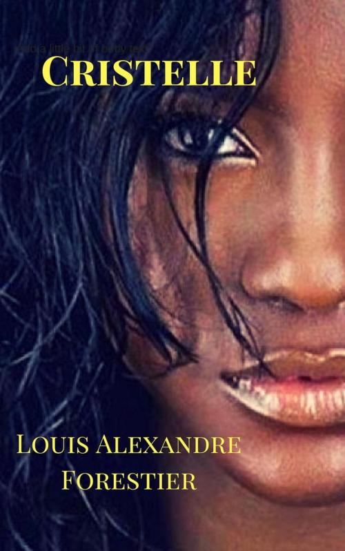 Cover of the book Cristelle by Louis Alexandre Forestier, Oscar Luis Rigiroli