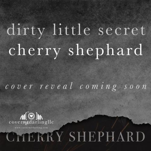Cover of the book Dirty Little Secret by Cherry Shephard, Cherry Shephard