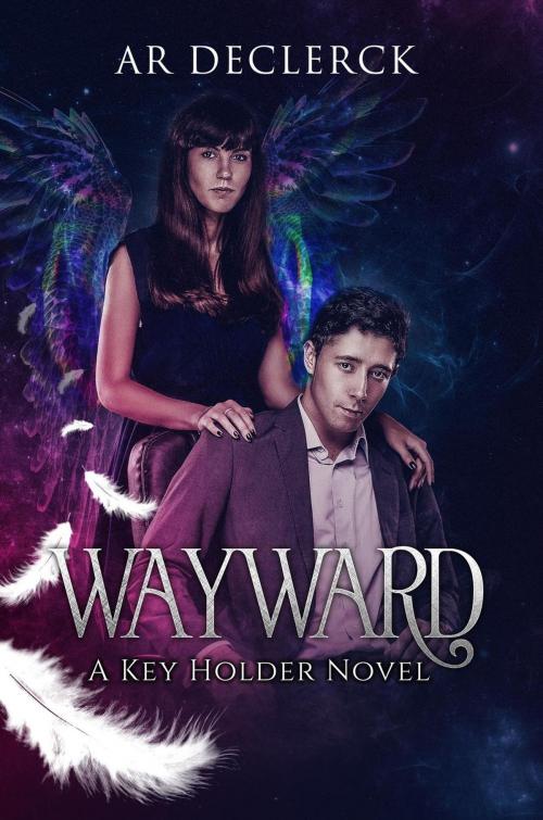 Cover of the book Wayward by AR DeClerck, AR DeClerck