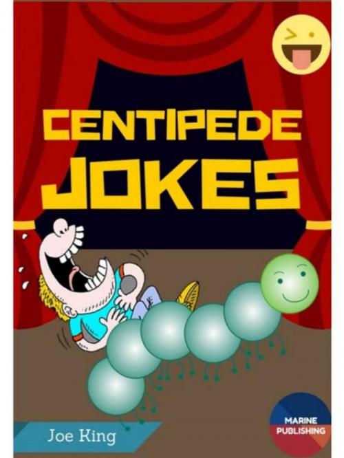 Cover of the book Centipede Jokes by Joe King, Jeo King