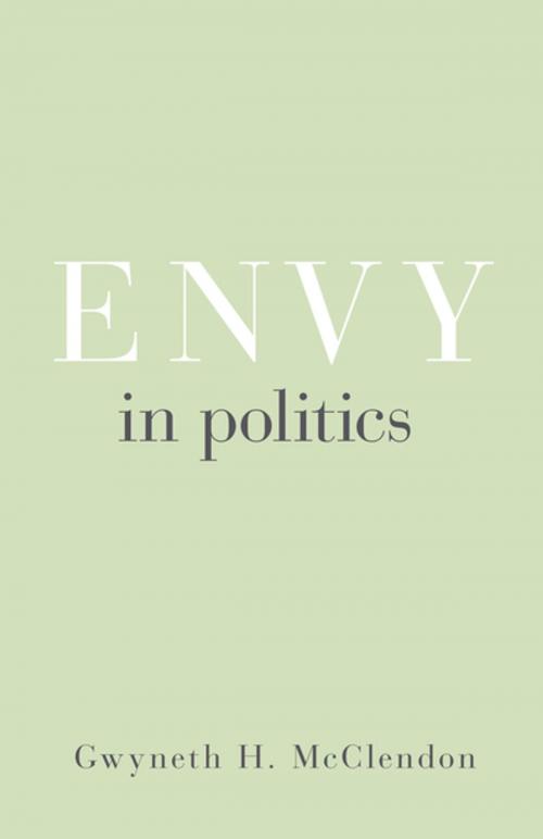 Cover of the book Envy in Politics by Gwyneth H. McClendon, Princeton University Press
