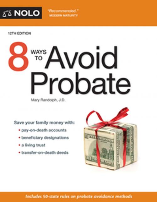 Cover of the book 8 Ways to Avoid Probate by Mary Randolph, J.D., NOLO
