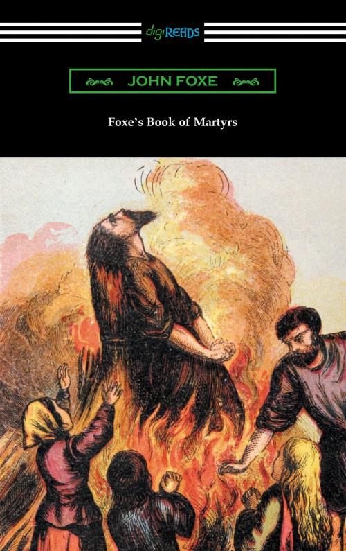 Cover of the book Foxe’s Book of Martyrs by John Foxe, Neeland Media LLC