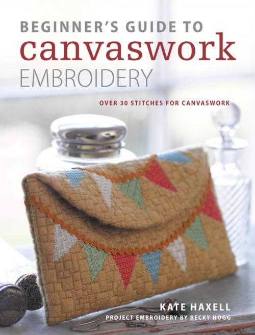Cover of the book Beginner's Guide to Canvaswork Embroidery by Kate Haxell, F+W Media