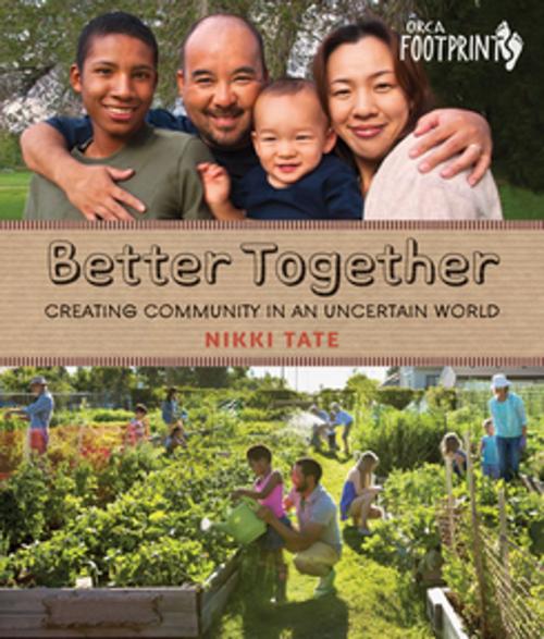 Cover of the book Better Together by Nikki Tate, Orca Book Publishers