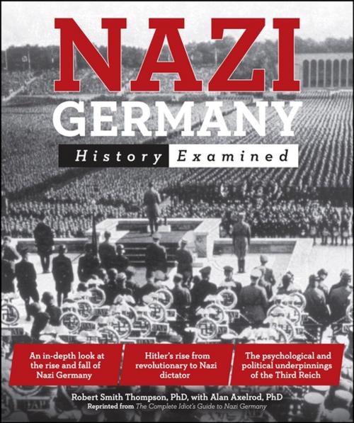 Cover of the book Nazi Germany by Robert Smith Thompson, Alan Axelrod PhD, DK Publishing