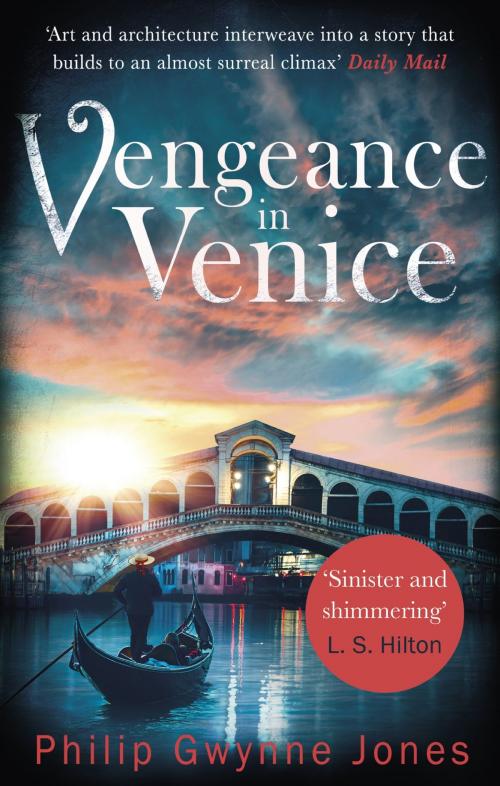 Cover of the book Vengeance in Venice by Philip Gwynne Jones, Little, Brown Book Group