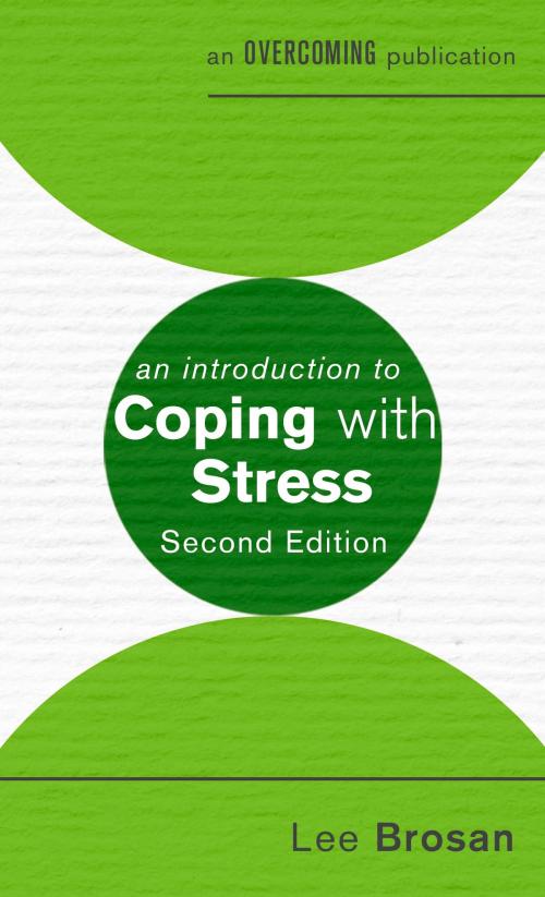 Cover of the book An Introduction to Coping with Stress by Leonora Brosan, Little, Brown Book Group