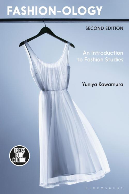 Cover of the book Fashion-ology by Yuniya Kawamura, Bloomsbury Publishing