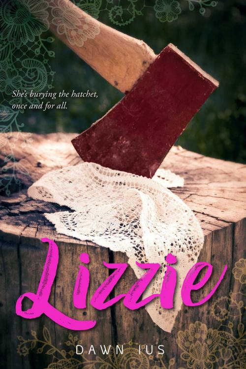 Cover of the book Lizzie by Dawn Ius, Simon Pulse