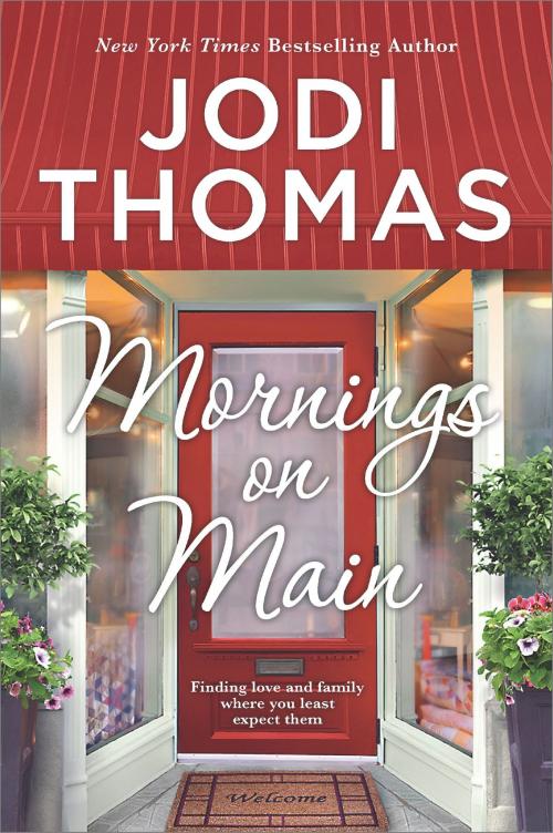 Cover of the book Mornings on Main by Jodi Thomas, HQN Books