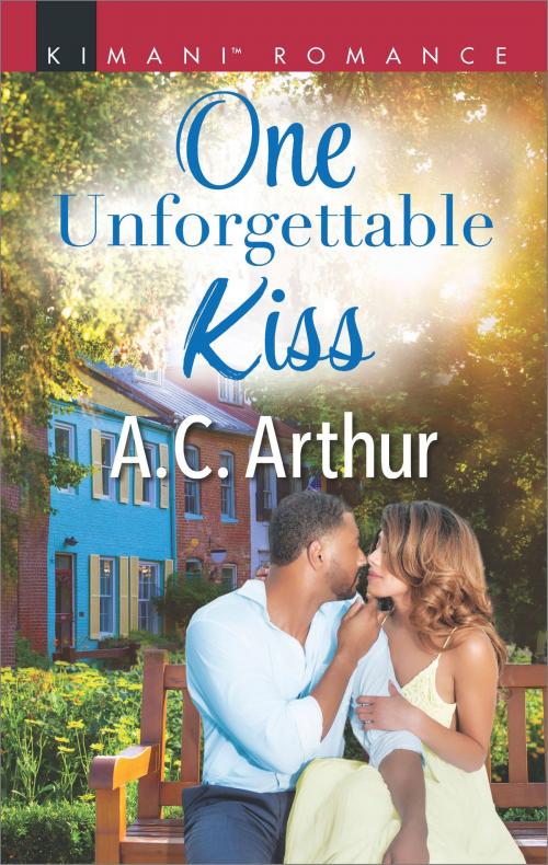 Cover of the book One Unforgettable Kiss by A.C. Arthur, Harlequin
