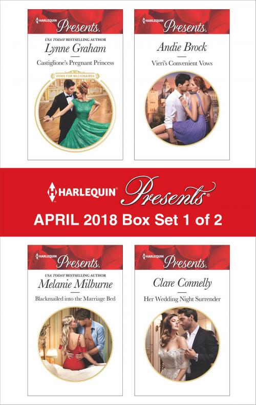 Cover of the book Harlequin Presents April 2018 - Box Set 1 of 2 by Lynne Graham, Melanie Milburne, Andie Brock, Clare Connelly, Harlequin