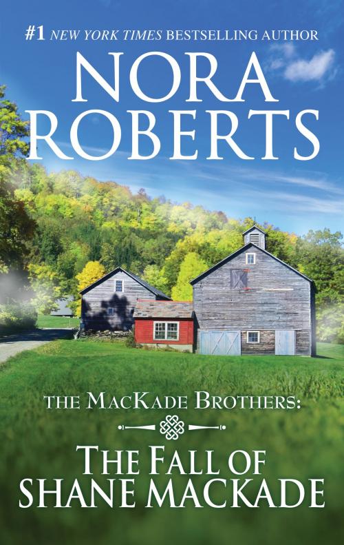 Cover of the book The Fall of Shane MacKade by Nora Roberts, Silhouette