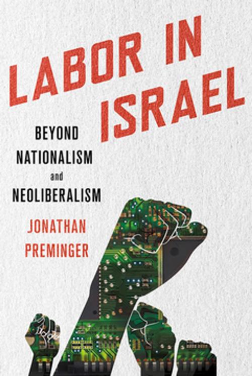 Cover of the book Labor in Israel by Jonathan Preminger, Cornell University Press