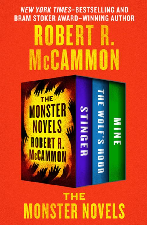 Cover of the book The Monster Novels by Robert R. McCammon, Open Road Media