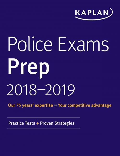Cover of the book Police Exams Prep 2018-2019 by Kaplan Test Prep, Kaplan Publishing