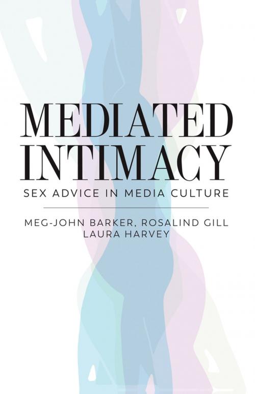 Cover of the book Mediated Intimacy by Meg-John Barker, Rosalind Gill, Laura Harvey, Wiley