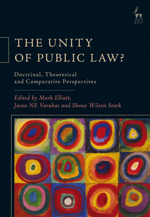 Cover of the book The Unity of Public Law? by , Bloomsbury Publishing