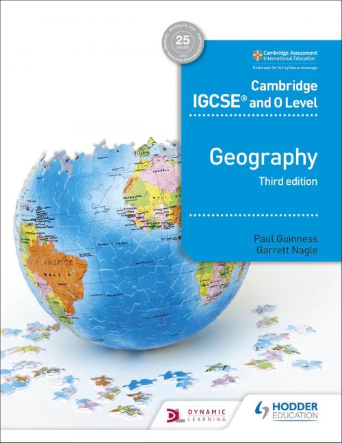 Cover of the book Cambridge IGCSE and O Level Geography 3rd edition by Paul Guinness, Garrett Nagle, Hodder Education