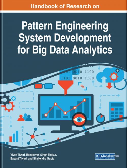 Cover of the book Handbook of Research on Pattern Engineering System Development for Big Data Analytics by , IGI Global
