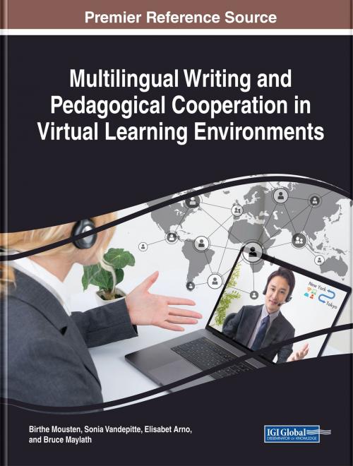 Cover of the book Multilingual Writing and Pedagogical Cooperation in Virtual Learning Environments by , IGI Global