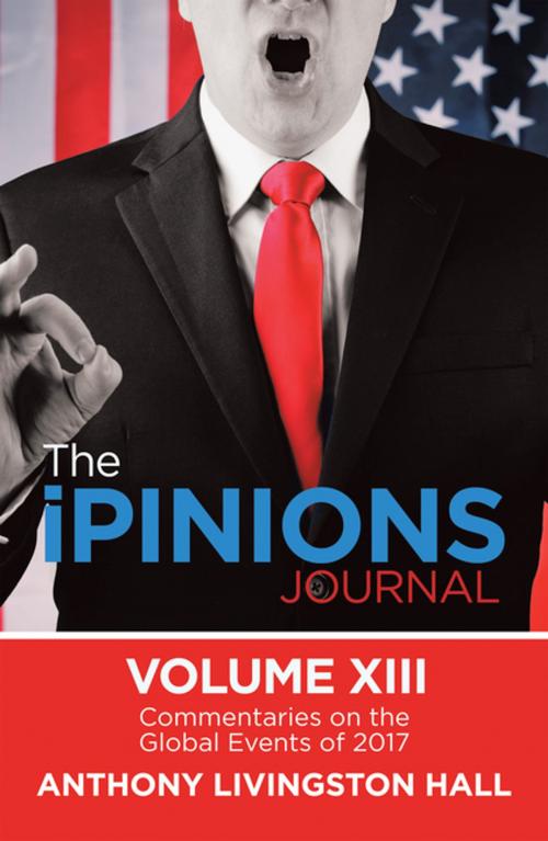 Cover of the book The Ipinions Journal by Anthony Livingston Hall, iUniverse