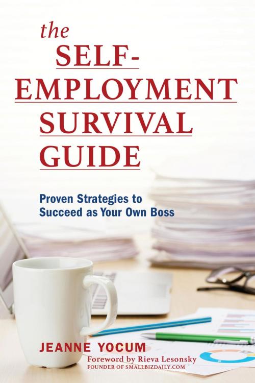 Cover of the book The Self-Employment Survival Guide by Jeanne Yocum, Rowman & Littlefield Publishers