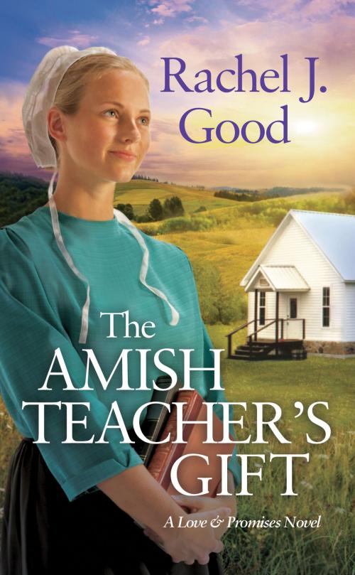 Cover of the book The Amish Teacher's Gift by Rachel J. Good, Grand Central Publishing