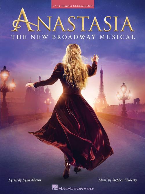 Cover of the book Anastasia Songbook by Lynn Ahrens, Stephen Flaherty, Hal Leonard